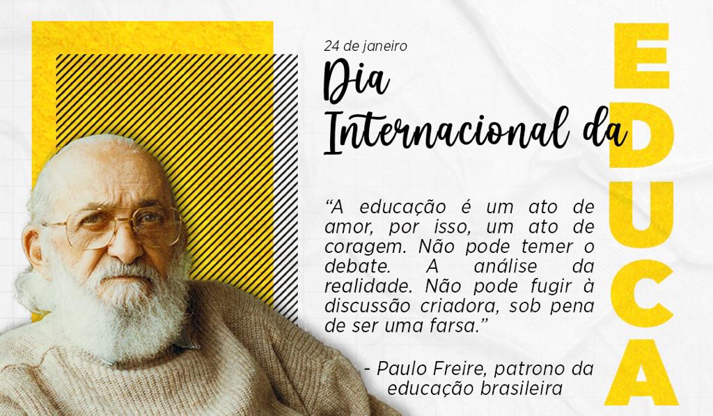 24 DE JANEIRO – DIA INTERNACIONAL DA EDUCAÇÃO